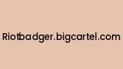 Riotbadger.bigcartel.com Coupon Codes