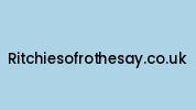 Ritchiesofrothesay.co.uk Coupon Codes