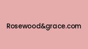 Rosewoodandgrace.com Coupon Codes