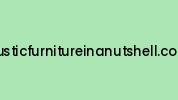 Rusticfurnitureinanutshell.com Coupon Codes