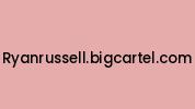 Ryanrussell.bigcartel.com Coupon Codes