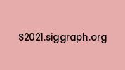 S2021.siggraph.org Coupon Codes