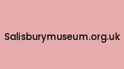 Salisburymuseum.org.uk Coupon Codes