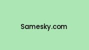 Samesky.com Coupon Codes