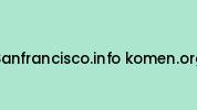 Sanfrancisco.info-komen.org Coupon Codes