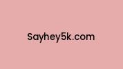 Sayhey5k.com Coupon Codes