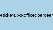 Securetickets.boxofficeaberdeen.com Coupon Codes