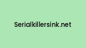 Serialkillersink.net Coupon Codes