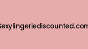 Sexylingeriediscounted.com Coupon Codes