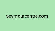 Seymourcentre.com Coupon Codes