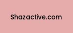 shazactive.com Coupon Codes