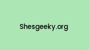 Shesgeeky.org Coupon Codes