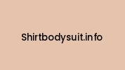 Shirtbodysuit.info Coupon Codes