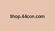 Shop.44con.com Coupon Codes