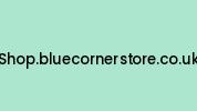 Shop.bluecornerstore.co.uk Coupon Codes