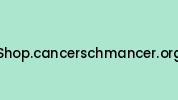 Shop.cancerschmancer.org Coupon Codes