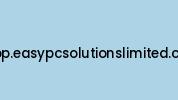 Shop.easypcsolutionslimited.com Coupon Codes