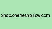 Shop.onefreshpillow.com Coupon Codes