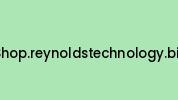 Shop.reynoldstechnology.biz Coupon Codes