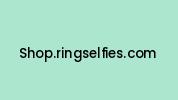 Shop.ringselfies.com Coupon Codes