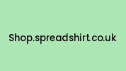 Shop.spreadshirt.co.uk Coupon Codes