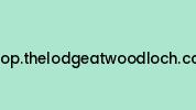 Shop.thelodgeatwoodloch.com Coupon Codes