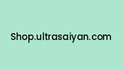 Shop.ultrasaiyan.com Coupon Codes