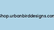 Shop.urbanbirddesigns.com Coupon Codes