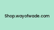 Shop.wayofwade.com Coupon Codes