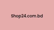 Shop24.com.bd Coupon Codes