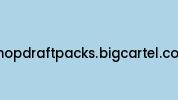 Shopdraftpacks.bigcartel.com Coupon Codes