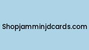 Shopjamminjdcards.com Coupon Codes