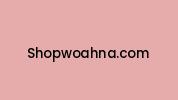 Shopwoahna.com Coupon Codes