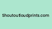 Shoutoutloudprints.com Coupon Codes