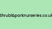 Shrublandparknurseries.co.uk Coupon Codes