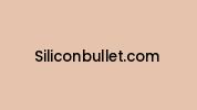 Siliconbullet.com Coupon Codes