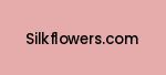 silkflowers.com Coupon Codes