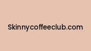 Skinnycoffeeclub.com Coupon Codes