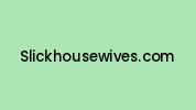 Slickhousewives.com Coupon Codes