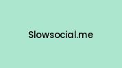 Slowsocial.me Coupon Codes