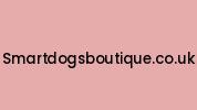 Smartdogsboutique.co.uk Coupon Codes