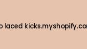 So-laced-kicks.myshopify.com Coupon Codes