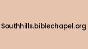 Southhills.biblechapel.org Coupon Codes