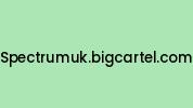 Spectrumuk.bigcartel.com Coupon Codes