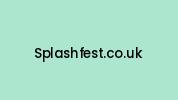 Splashfest.co.uk Coupon Codes