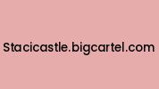 Stacicastle.bigcartel.com Coupon Codes