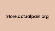Store.actualpain.org Coupon Codes