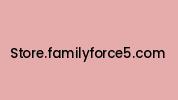 Store.familyforce5.com Coupon Codes