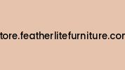 Store.featherlitefurniture.com Coupon Codes