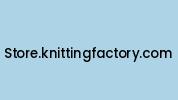 Store.knittingfactory.com Coupon Codes
